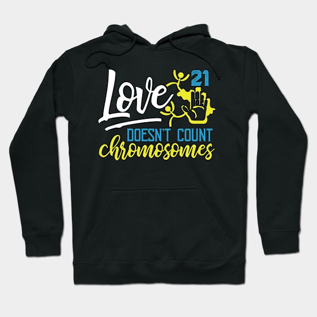 Trisomy 21 Down Syndrome Awareness Hoodie by shirtsyoulike